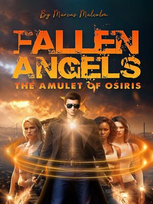 cover image of Fallen Angels the Amulet of Osiris